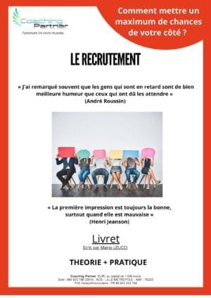 Le recrutement